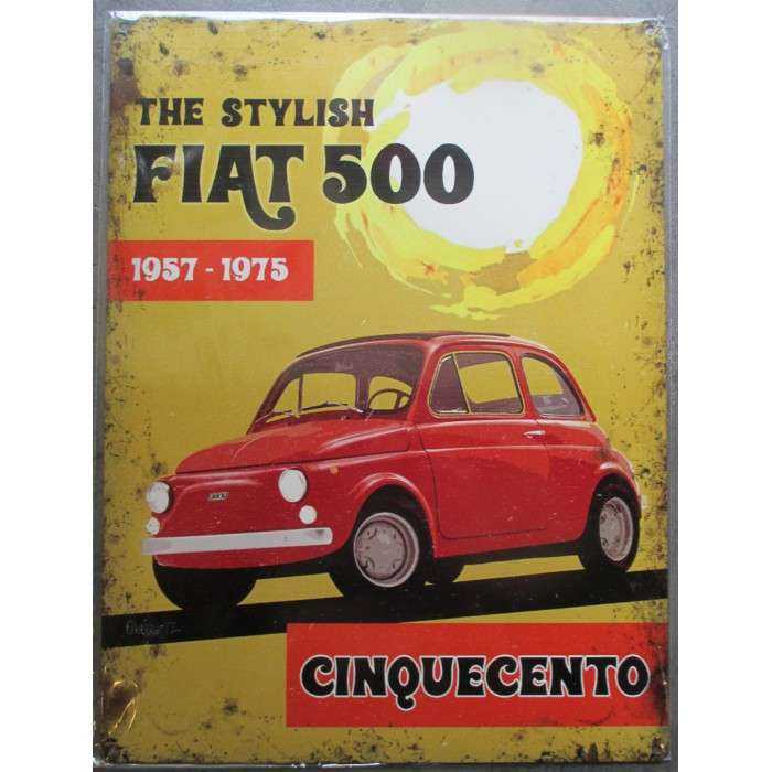 Plaque The Stylish Fiat 500 Poster Tole Deco Metal Pub Garage 40x30 